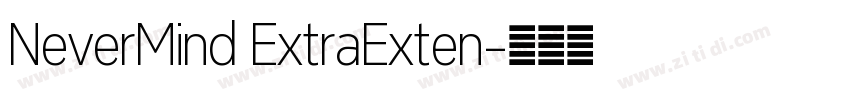 NeverMind ExtraExten字体转换